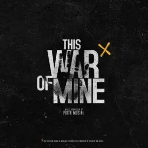 Tải This War of Mine v1.6.9 Mới Nhất Cho Android Miễn Phí